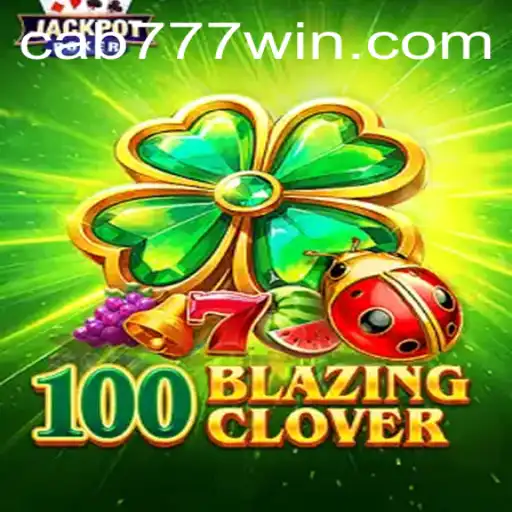 Explorando o Fascinante Jogo 100BlazingClover